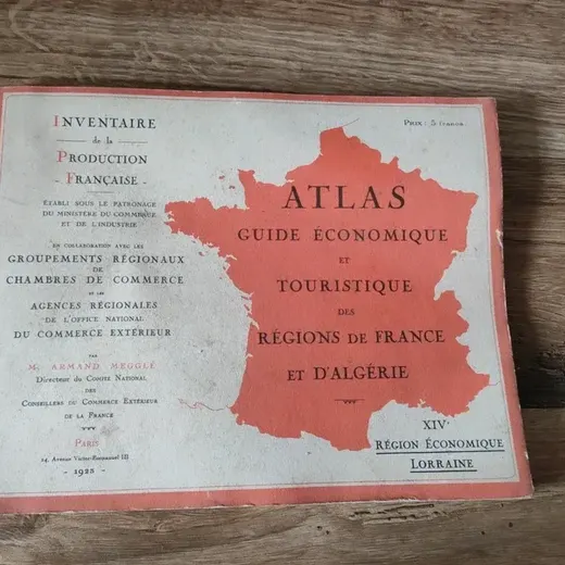 Atlas guide économique et touristique des régions de France et d'Algérie de 1923