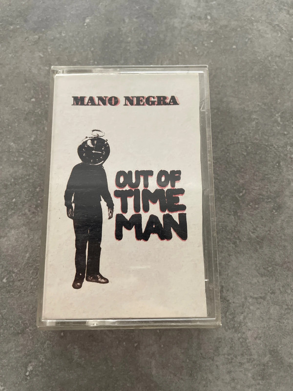 Cassette mano negra out of Time man